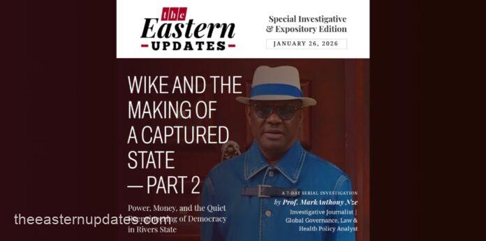 Wike And The Making Of A Captured State—Part 2