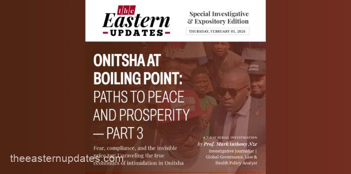 Onitsha At Boiling Point: Paths To Peace And Prosperity—Part 3