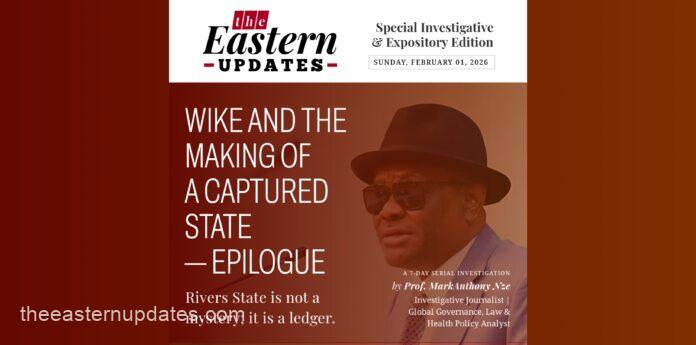 Wike And The Making Of A Captured State—Epilogue