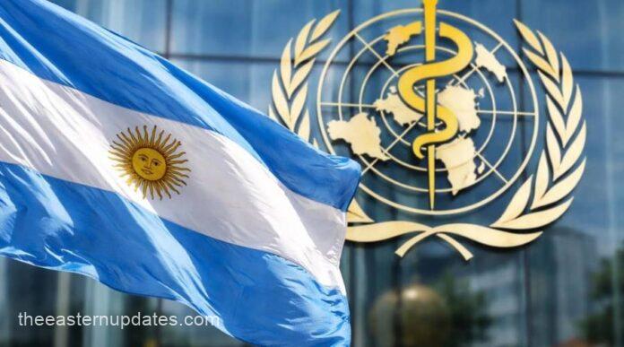 Argentina Follows US, Finally Withdraws From WHO